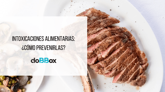 blog intoxicaciones-alimentarias-como-prevenirlas