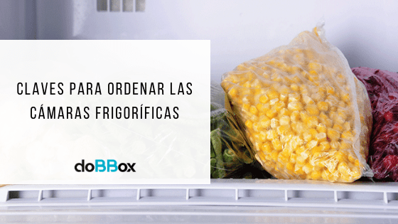 6 claves para ordenar las cámaras frigoríficas - doBBox frío