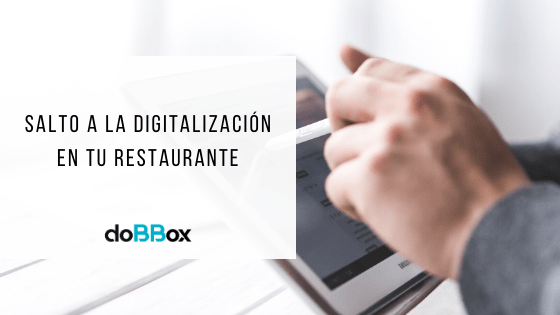 Restaurantes 4.0: digitaliza tu restaurante - doBBox frío